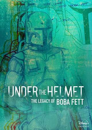 Под шлемом: Наследие Бобы Фетта онлайн